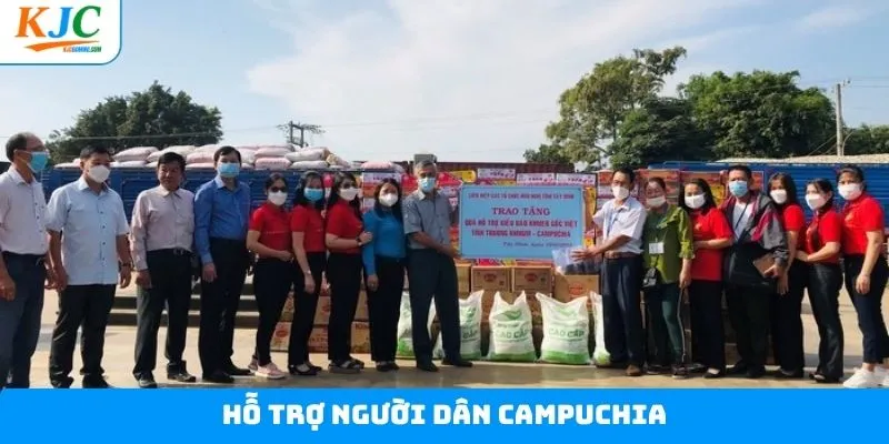Hỗ Trợ Người Dân Campuchia - Sự Kiện Thiện Nguyện Ý Nghĩa Của KJC