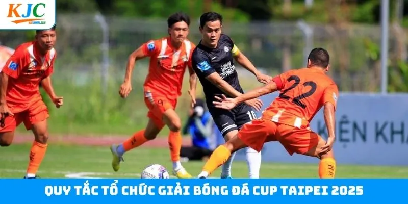 Giải bóng đá Cup Taipei 2025 diễn ra kịch tính Giải bóng đá Cup Taipei 2025 diễn ra kịch tính