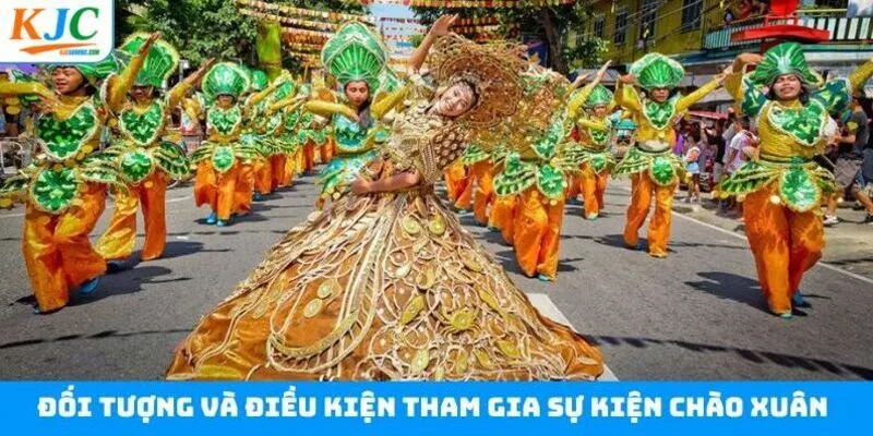 Đối tượng và điều kiện tham gia sự kiện chào Xuân