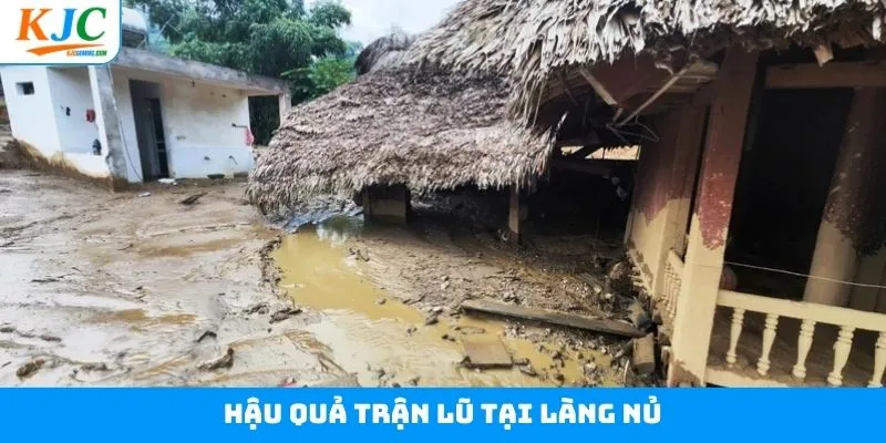 Những hậu quả mà làng Nủ phải gánh chịu sau trận lũ Những hậu quả mà làng Nủ phải gánh chịu sau trận lũ