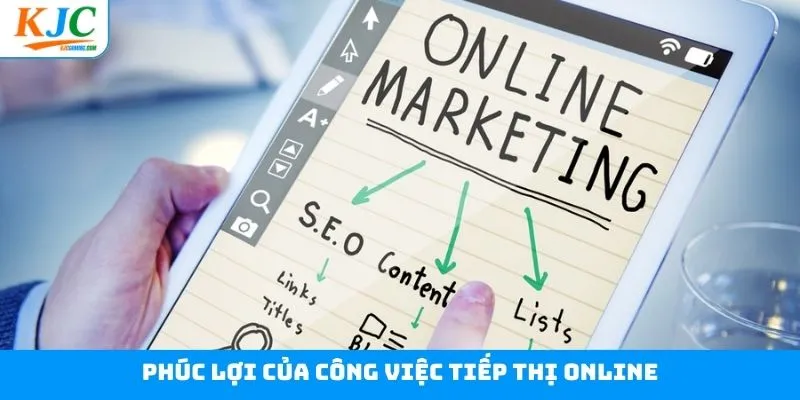 Phúc lợi khi ứng tuyển vị trí tiếp thị tại tập đoàn